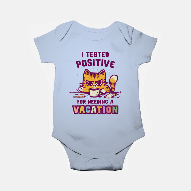 I Need A Vacation-Baby-Basic-Onesie-kg07