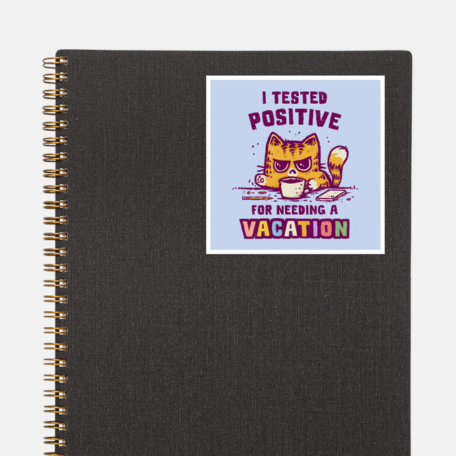 I Need A Vacation-None-Glossy-Sticker-kg07