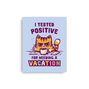 I Need A Vacation