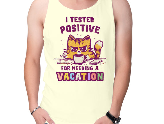 I Need A Vacation