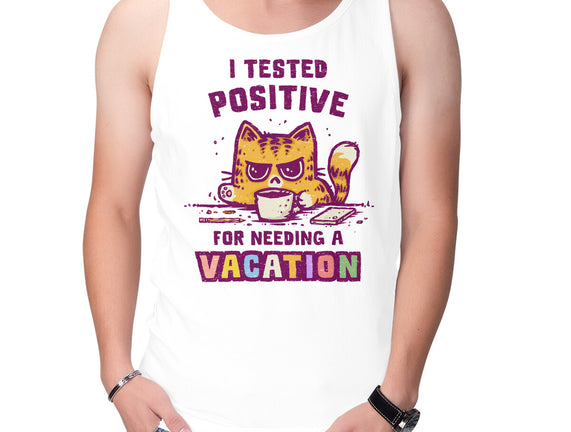 I Need A Vacation