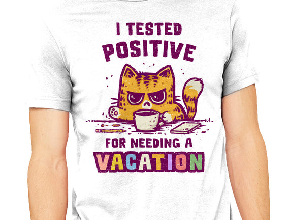 I Need A Vacation