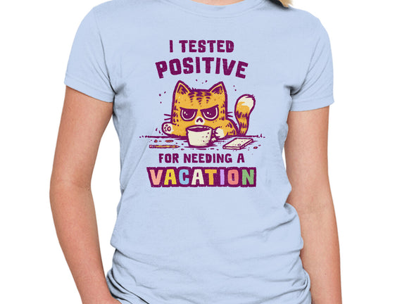 I Need A Vacation