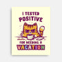 I Need A Vacation-None-Stretched-Canvas-kg07
