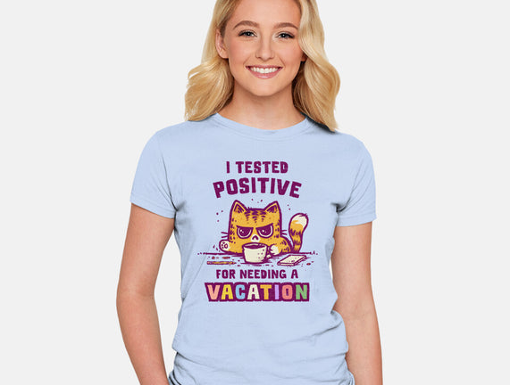 I Need A Vacation
