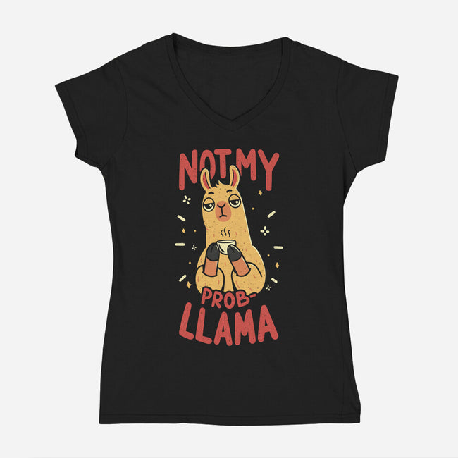 Not My Prob-Llama-Womens-V-Neck-Tee-rarpoint