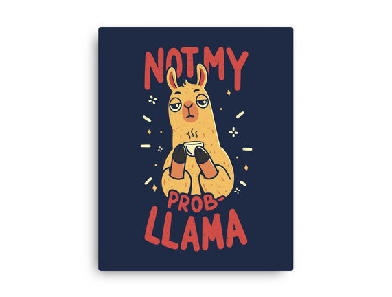 Not My Prob-Llama