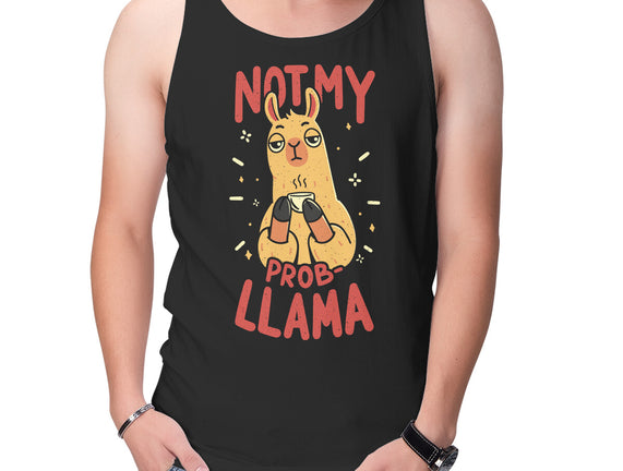 Not My Prob-Llama