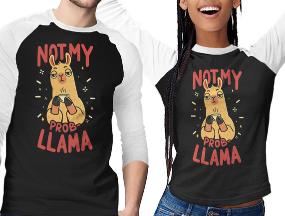 Not My Prob-Llama