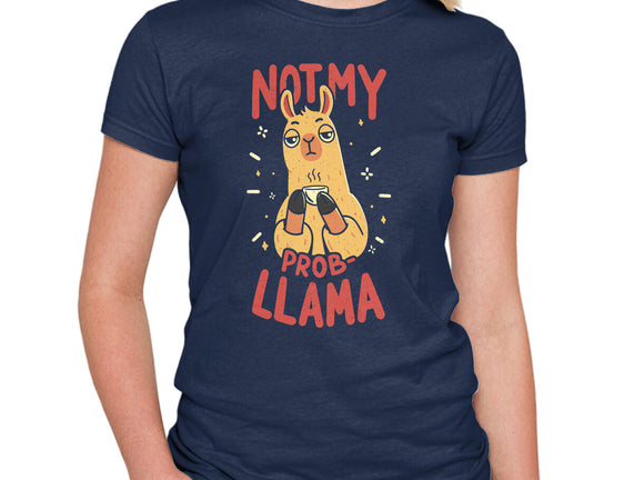 Not My Prob-Llama