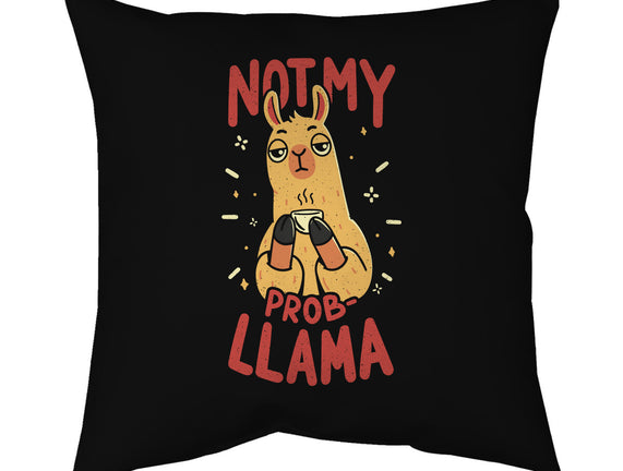 Not My Prob-Llama