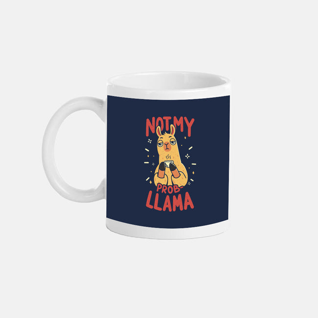 Not My Prob-Llama-None-Mug-Drinkware-rarpoint