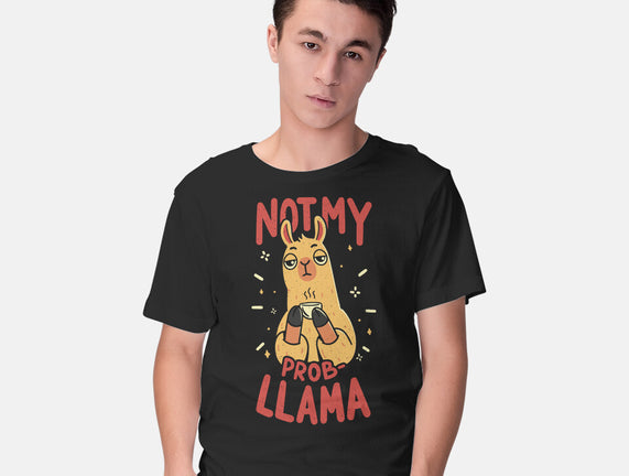 Not My Prob-Llama