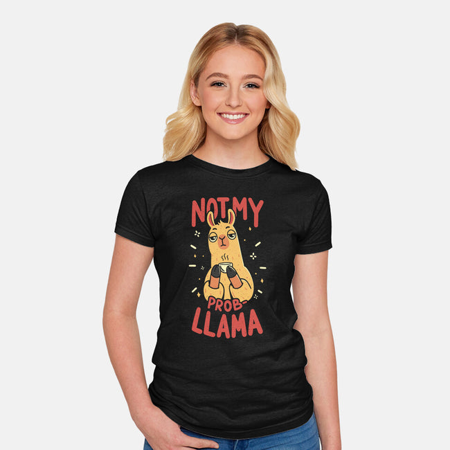 Not My Prob-Llama-Womens-Fitted-Tee-rarpoint