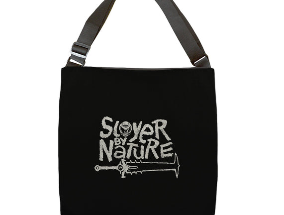 Slayer By Nature