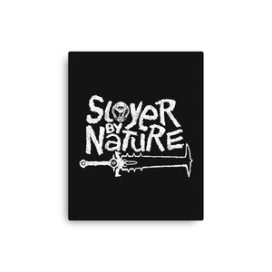 Slayer By Nature