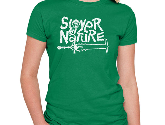 Slayer By Nature