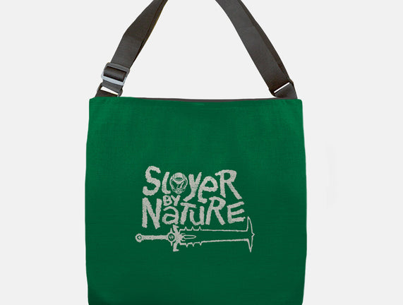 Slayer By Nature