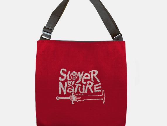 Slayer By Nature