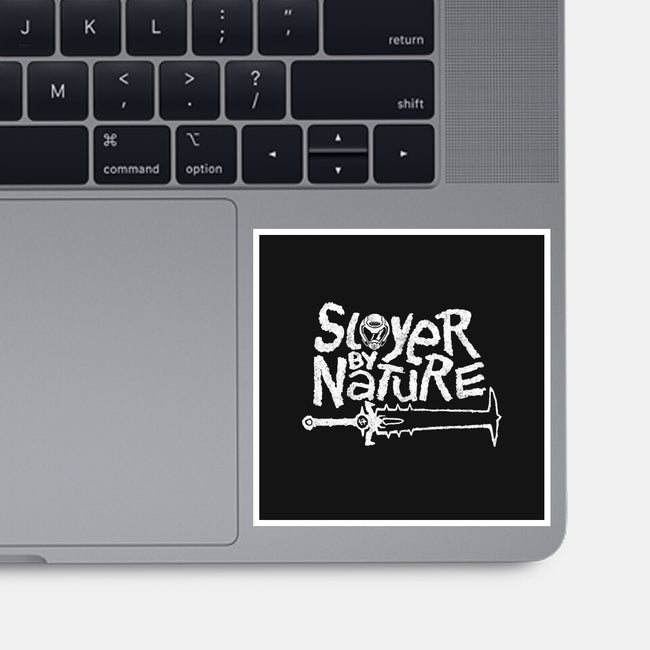 Slayer By Nature-None-Glossy-Sticker-demonigote