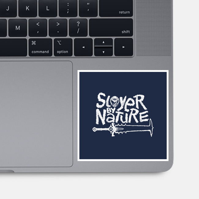 Slayer By Nature-None-Glossy-Sticker-demonigote