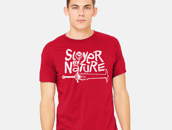 Slayer By Nature