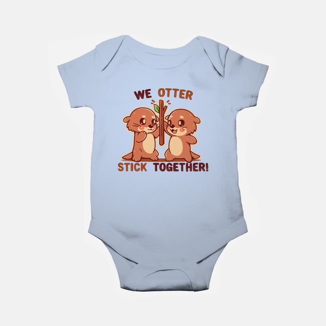 We Otter Stick Together-Baby-Basic-Onesie-TechraNova