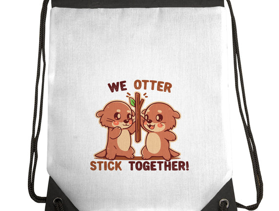 We Otter Stick Together