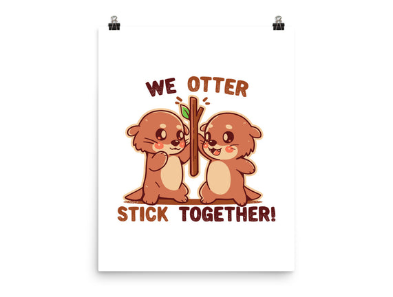 We Otter Stick Together
