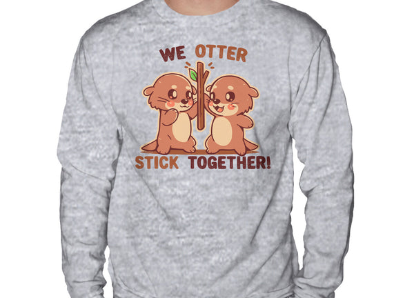 We Otter Stick Together
