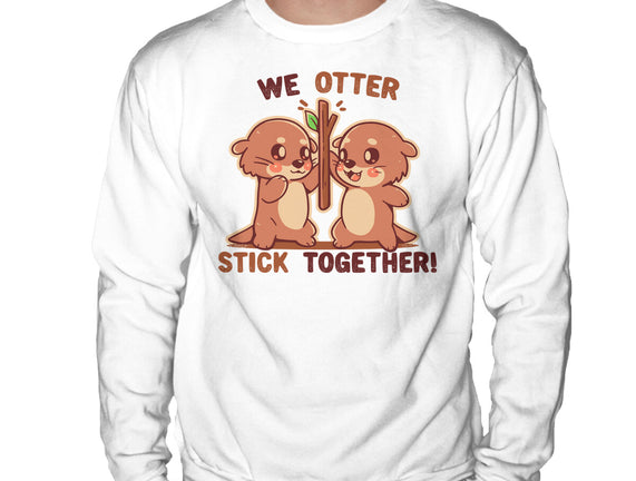 We Otter Stick Together