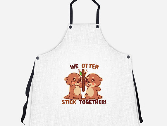 We Otter Stick Together