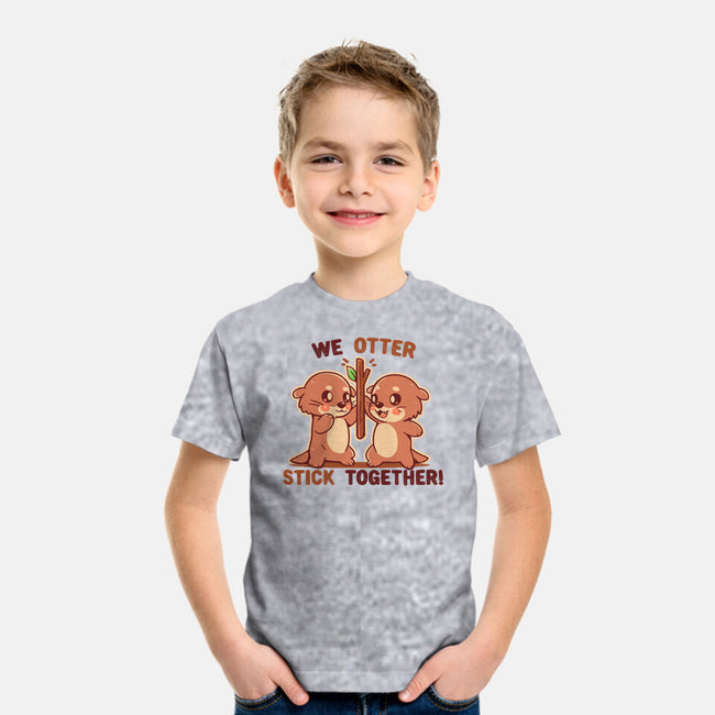 We Otter Stick Together-Youth-Basic-Tee-TechraNova