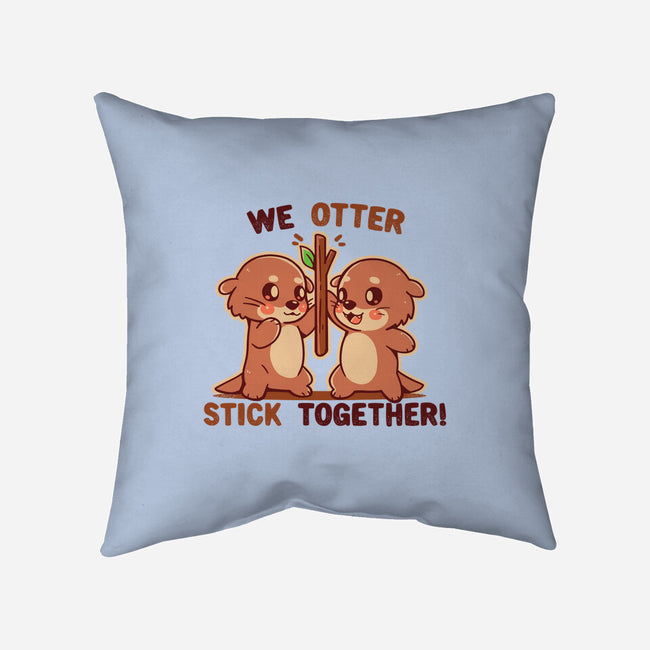 We Otter Stick Together-None-Removable Cover w Insert-Throw Pillow-TechraNova