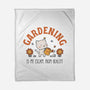 Gardening Is My Escape-None-Fleece-Blanket-brunopires