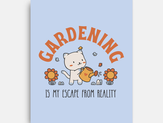 Gardening Is My Escape