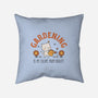 Gardening Is My Escape-None-Removable Cover w Insert-Throw Pillow-brunopires