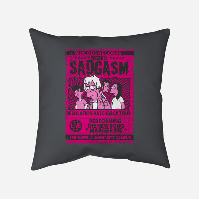 Sadgasm Live-None-Removable Cover w Insert-Throw Pillow-SuperEdu
