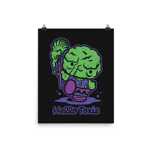 Hello Toxie