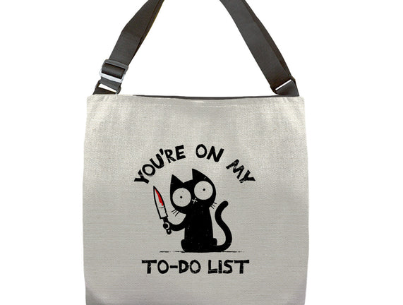 You're On My To-Do List
