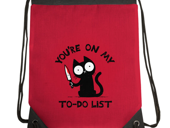 You're On My To-Do List