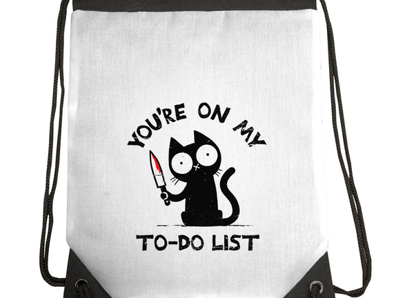 You're On My To-Do List