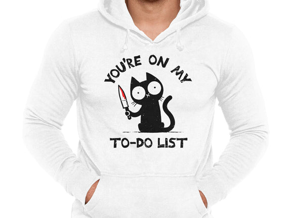 You're On My To-Do List
