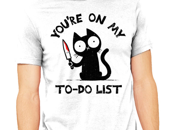 You're On My To-Do List