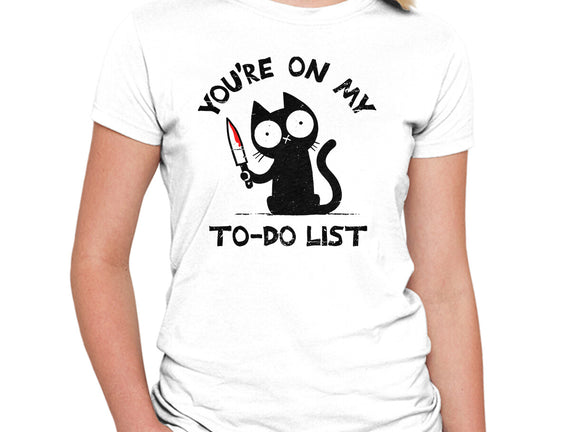 You're On My To-Do List