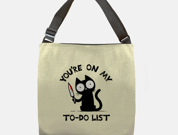 You're On My To-Do List