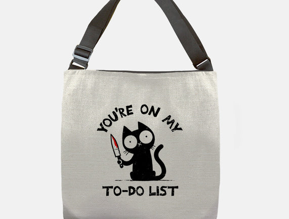 You're On My To-Do List