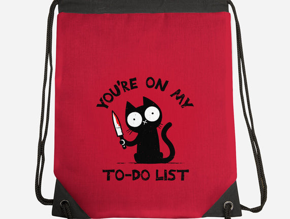 You're On My To-Do List