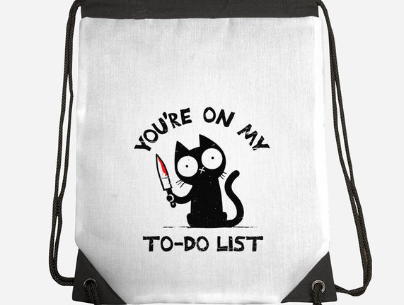 You're On My To-Do List