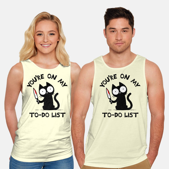 You're On My To-Do List-Unisex-Basic-Tank-BridgeWalker